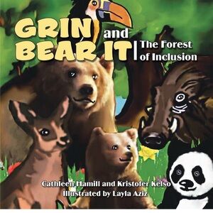 Grin and Bear It | The Forest of Inclusion